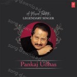 A Musical Tribute To Legendary Singer Pankaj Udhas - Pankaj Udhas Song Download